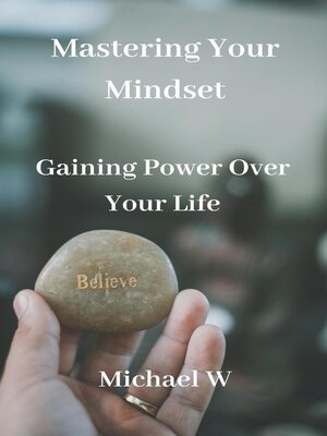 cover image of Mastering Your Mindset
